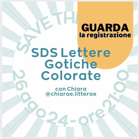 REGISTRAZIONE SDS - Lettere gotiche colorate