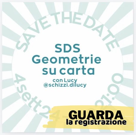 Registrazione SDS - Geometrie su carta