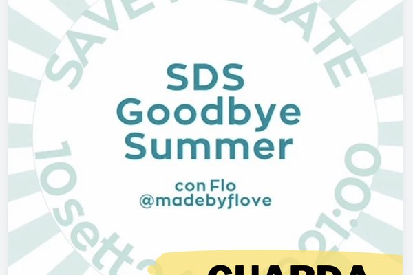 REGISTRAZIONE SDS - Goodbye summer