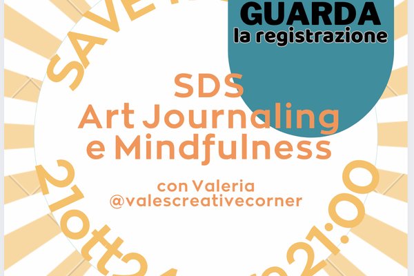 REGISTRAZIONE SDS - Art Journaling e Mindfulness