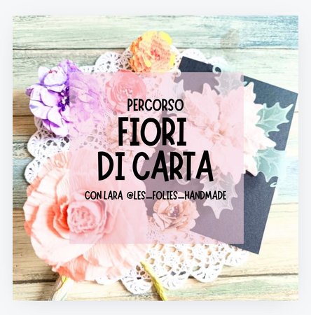 Percorso Fiori di carta