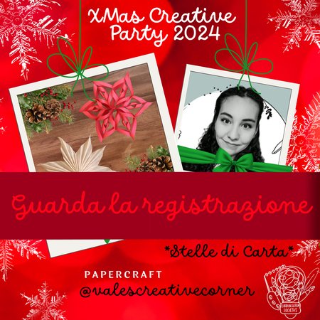 REGISTRAZIONE XCP24 - STELLE DI NATALE DI CARTA - Laboratorio di Papercraft