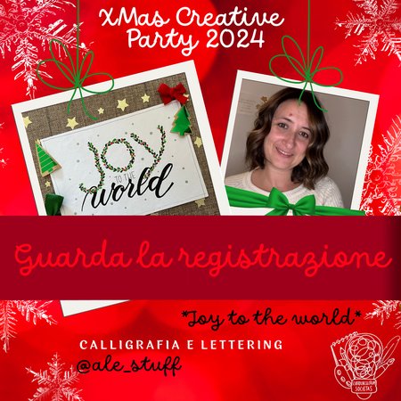 REGISTRAZIONE XCP24 - JOY TO THE WORLD E… anche a te e famiglia - Laboratorio di lettering