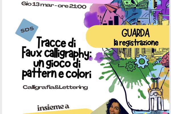 REGISTRAZIONE SDS Tracce di Faux Calligraphy: un gioco di pattern e colori