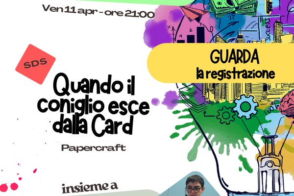 REGISTRAZIONE SDS - Quando il coniglio esce dalla card