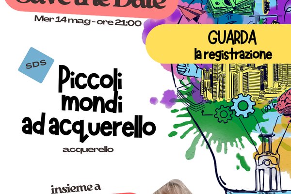 REGISTRAZIONE SDS - Piccoli mondi ad acquerello