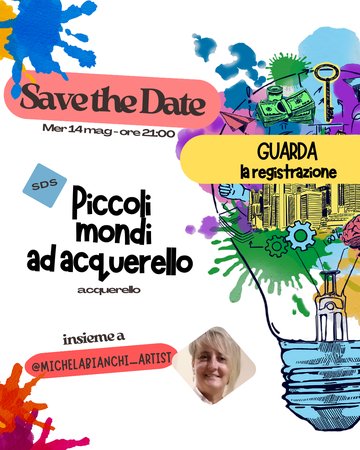 REGISTRAZIONE SDS - Piccoli mondi ad acquerello