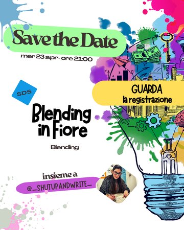 REGISTRAZIONE SDS - Blending in fiore