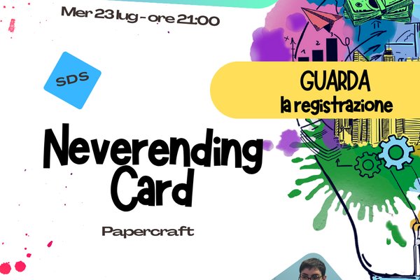 REGISTRAZIONE SDS - Neverending card