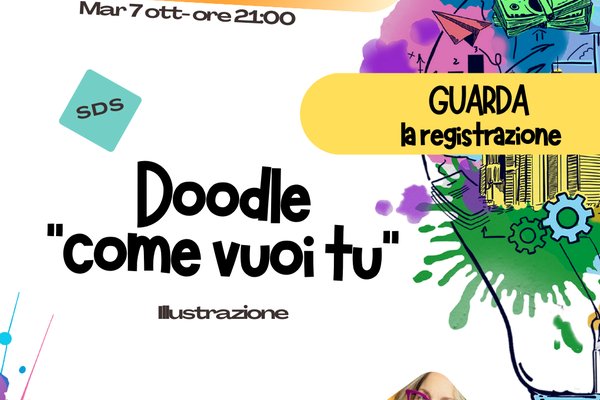 REGISTRAZIONE SDS - Doodle  "come vuoi tu"