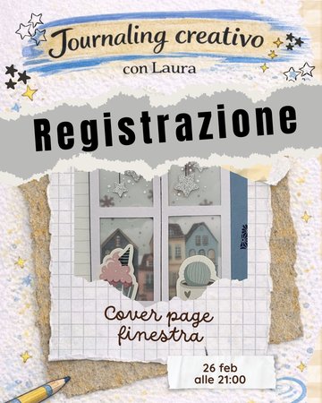REGISTRAZIONE Journaling Creativo - Coverpage finestra