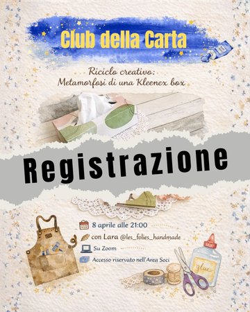 REGISTRAZIONE Club Carta - Riciclo creativo: metamorfosi di una Kleenex box