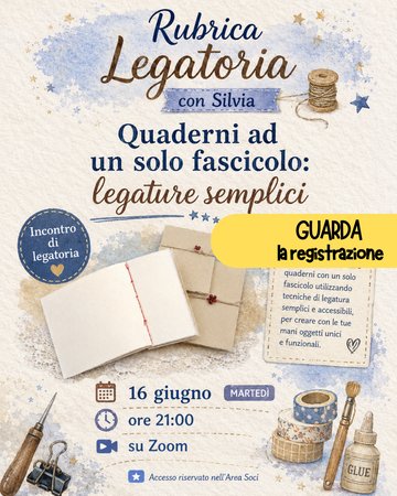 REGISTRAZIONE Legatoria creativa - Quaderni ad un solo fascicolo: legature semplici