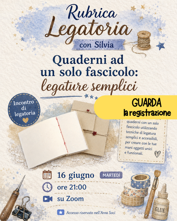REGISTRAZIONE Legatoria creativa - Quaderni ad un solo fascicolo: legature semplici