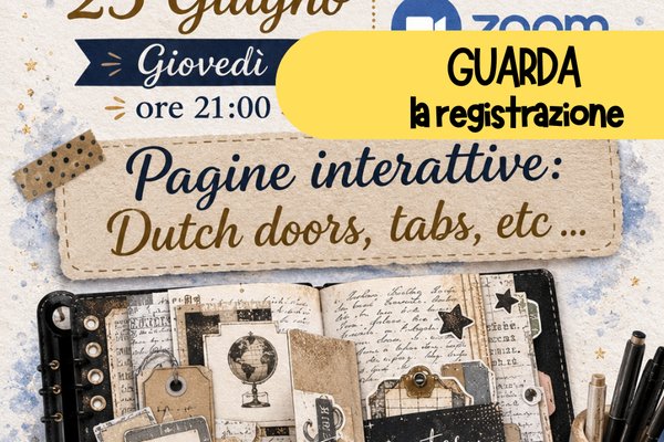REGISTRAZIONE Journaling Creativo - Pagine interattive : dutch doors, tabs, etc...