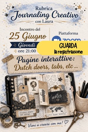 REGISTRAZIONE Journaling Creativo - Pagine interattive : dutch doors, tabs, etc...