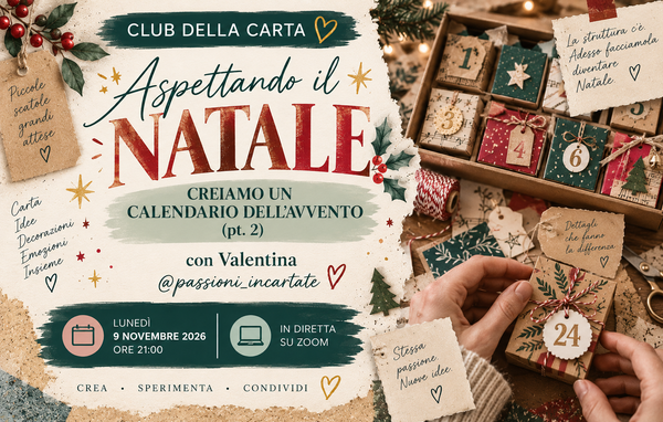 Aspettando il Natale - creiamo un calendario dell'Avvento (pt. 2)
