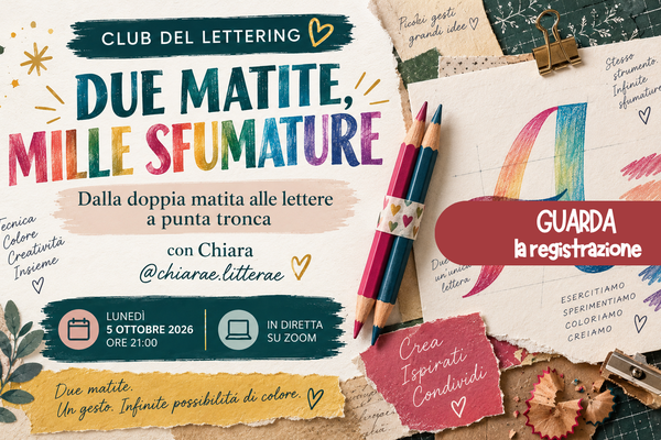 REGISTRAZIONE Club Lettering - Due matite, mille sfumature